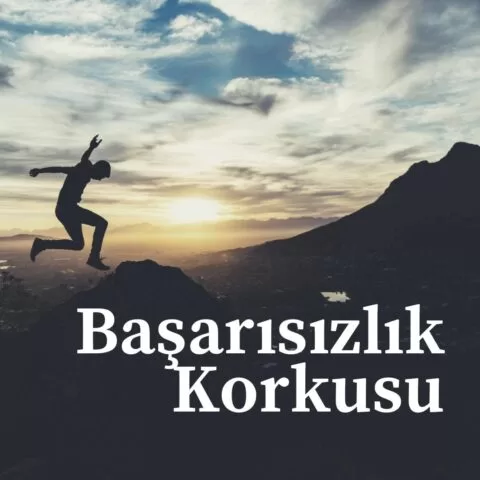 Başarısızlık Korkusu