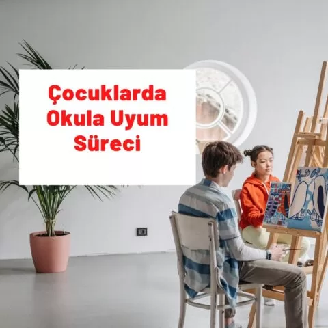 Çocuklar Ve Okula Uyum
